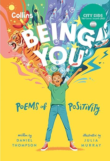Being You. Poems of Positivity: Daniel Thompson